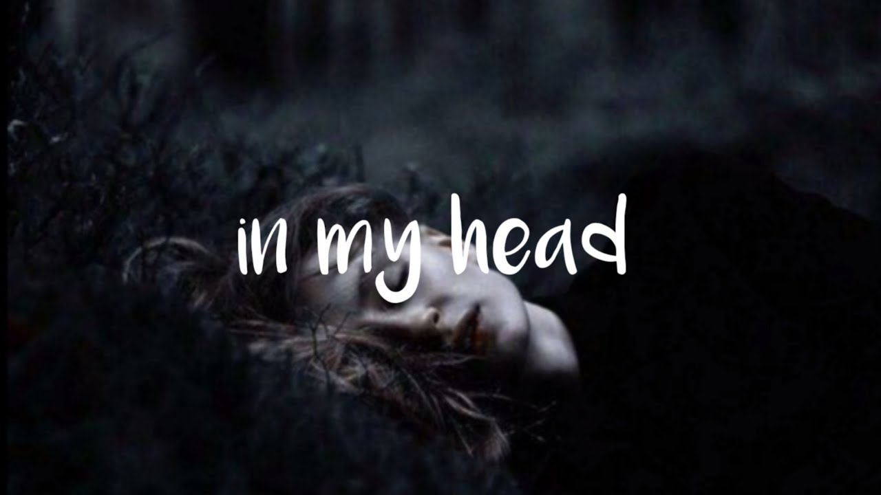 In my head New English song whatsapp status lyrics video YouTube In my head New English song whatsapp status lyrics video YouTube