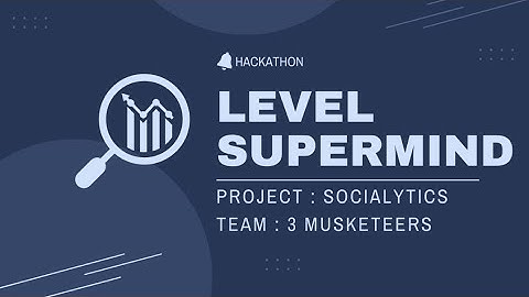 Socialytics: AI powered multilingual Social media analyser | Level Supermind Hackathon submission