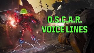 O.S.C.A.R. Voice Lines (ASTRA MALORUM)