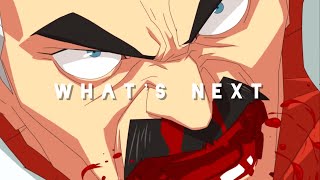 WHAT'S NEXT | INVINCIBLE [AMV]