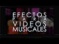 Efectos para videos musicales | PREMIERE PRO (Vol. 1)