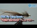 TMC Fly Tying Room #001 Pellet Marabou / ペレットマラブー / TMCフライタイイングルーム