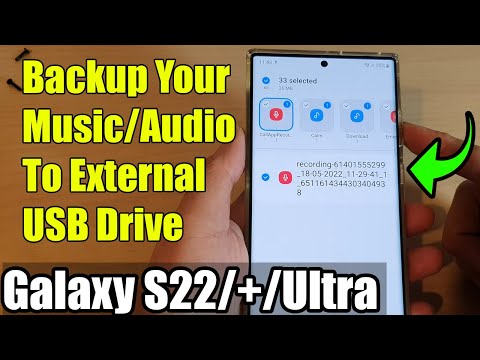 Galaxy S22/S22+/Ultra: How to Backup Your Music/Audio To External USB Drive