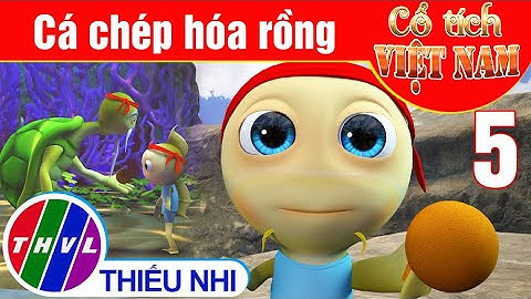 Cá chép hóa rồng - Phần 5 | Phim 3D Cổ tích Việt Nam