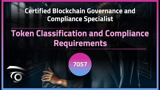 Token Classification and Compliance Requirements | Exclusive Lesson