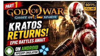 God of War : Ghost of Sparta | Android Gameplay | PPSSPP Emulator | Full HD 60FPS | part 1