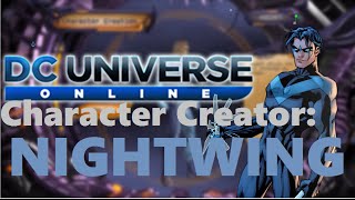 DCUO Character Creator- Nightwing!