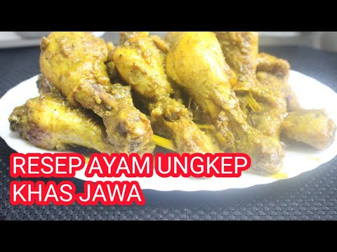 Cara Membuat ayam ungkep bumbu rempah khas jawa Yang Sehat