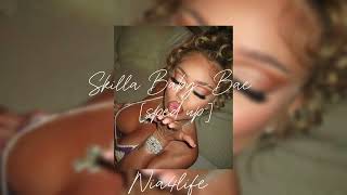 Skilla Baby - Bae [sped up]