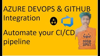 Microsoft Azure DevOps & GitHub Integration Automat your CI/CD Pipeline | DevOps