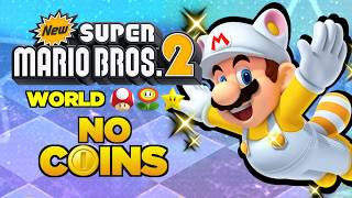 New Super Mario Bros. 2 Special Worlds WITHOUT TOUCHING A COIN!