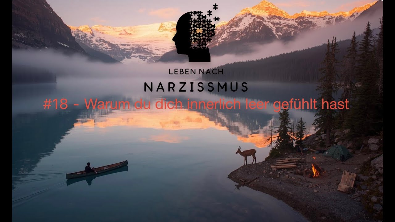 #18 - Warum du dich innerlich leer gefühlt hast