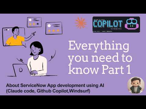 ServiceNow SDK Setup for Claude Code, GitHub Copilot,Cursor & Windsurf- Part 1