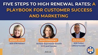 5 Steps to High Renewal Rates: A Playbook
