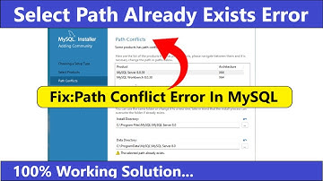 How to Fix the selected path already exists error | Path Conflict Error in MySQL