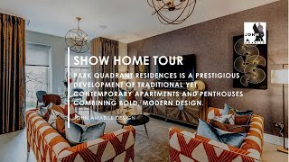 Park Quadrant Residences | Show Home | Luxury Homes Glasgow