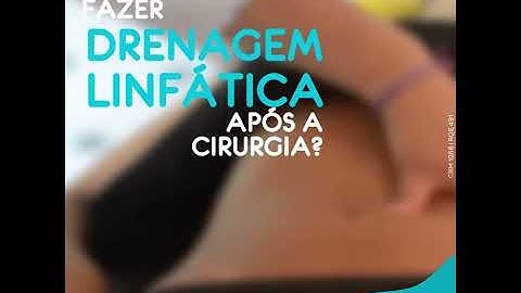 Drenagem linfática pós operatório