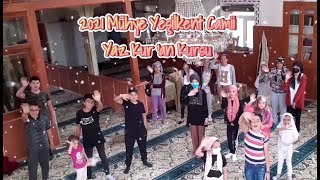 2021 Mühye Yeşilkent Camii Yaz Kuran Kursu Sinevizyon Filmi