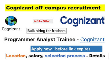 Cognizant is hiring for freshers - program analyst trainee || salary, location, how to apply details