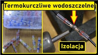 Wodoszczelne termokurczliwe izolacje z cyną Test