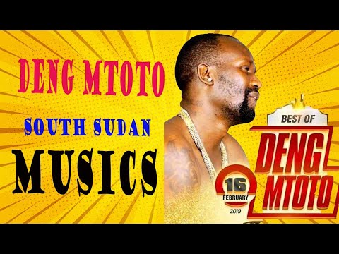 DENG MTOTO RECENT SONG|SOUTH SUDAN MUSIC|OFFICIAL