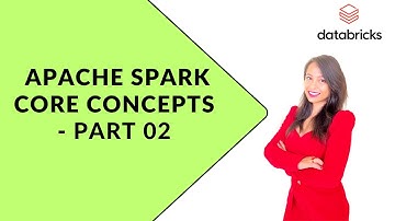 Apache Spark Core Concepts 02 (Rdd /data frame/transformations/actions)