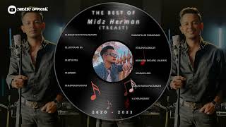 THE BEST OF Midz Herman - Treast Playlist 2020 - 2023