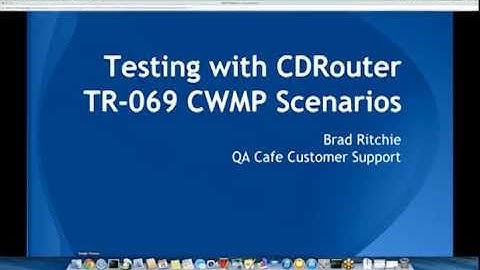 Webinar: TR-069 Scenario Testing in CDRouter