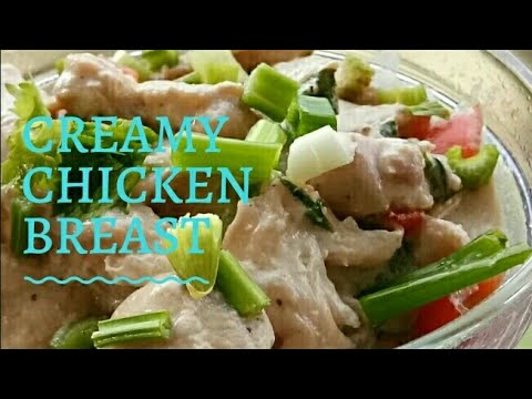 Creamy Chicken Breast   Panlasang Pinoy