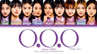 Kep1er O.O.O (Kep1er Ver.) Lyrics (Color Coded Lyrics Eng/Rom/Han)