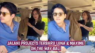 Jalani Projects Terbaru Luna Maya Dan Maxime Bouttier Kini On The Way Bali