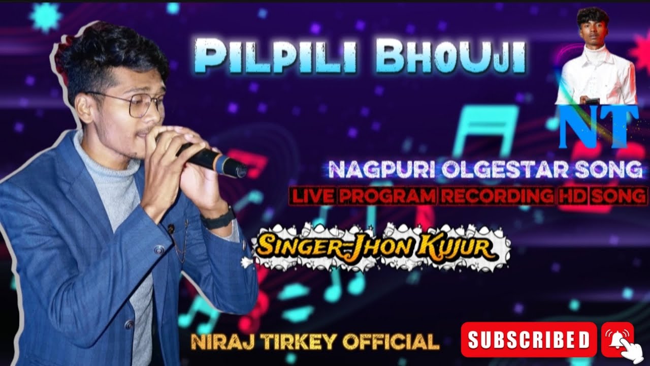 Pilpili Bhouji//Nagpuri Olgestar Song//Live Program Recording HD Song//Singer-Jhon Kujur//