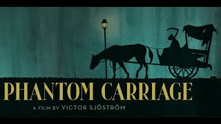 THE PHANTOM CARRIAGE (1921) Original Trailer - Victor Sjöström, Hilda Borgström, Tore Svennberg