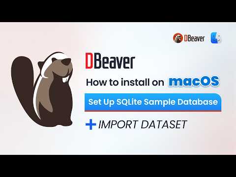 How to Install DBeaver on macOS 2026 | SQLite Setup + Import Dataset Step by Step