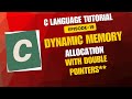 C Language Tutorial EP19 in Telugu | Dynamic Memory Allocation with Double Pointers |@SriVick67