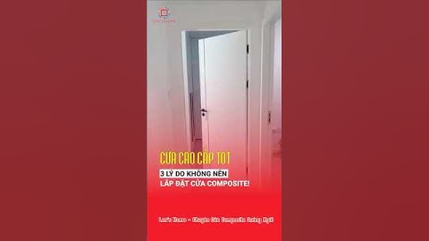 NÊN CHỌN CỬA COMPOSITE HAY KHÔNG #noithatdep #cuacomposite