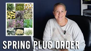My Spring Cut Flower Plug Order! What I’m Growing in 2027