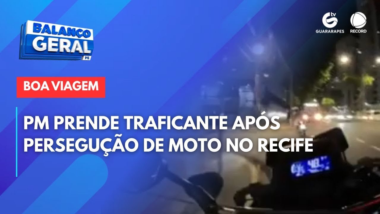 PM prende traficante após perseguição de moto no bairro de Boa Viagem