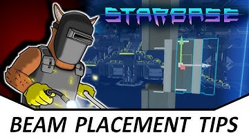 Starbase - Doggo Guides -  Beam Placement tips & tricks