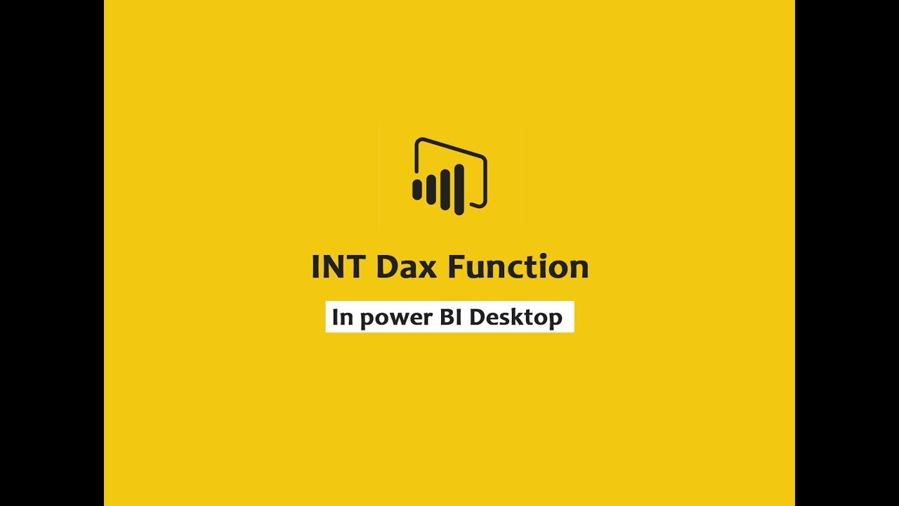 INT function (DAX) - DAX || INT DAX function In Power BI Desktop