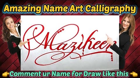 Mazikeen Name Signature Calligraphy Status | How to Draw, Cursive Calligraphy with Cut Marker