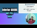 NET Economics Previous Year Question | NET PYQ 2025 | Inferior Goods| Microeconomics | Deepti