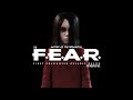 MOTHER OF THE APOCALYPSE: The F.E.A.R. Series Retrospective