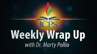 JCPS Weekly Wrap Up -- October 11, 2024