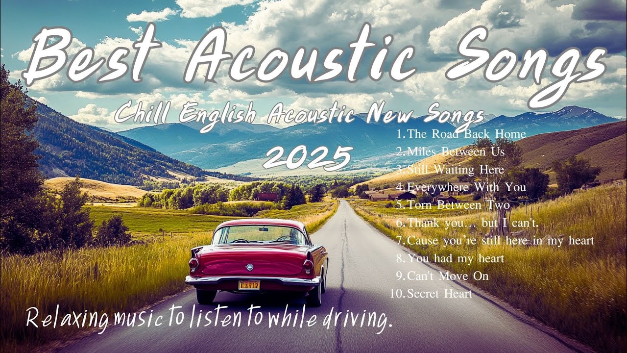 Best Acoustic Songs  👉💖Chill English Acoustic Songs 2025 Playlist🎸