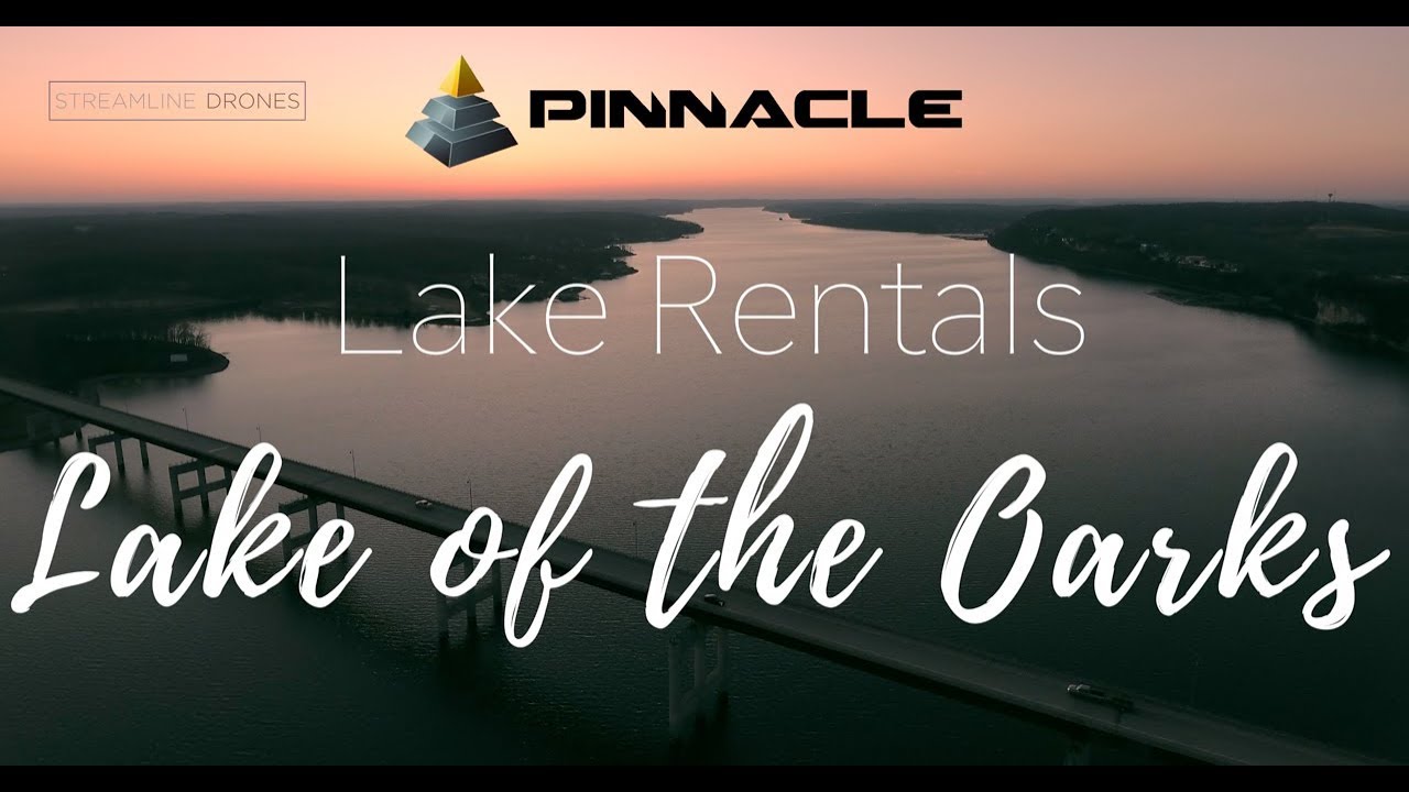 Pinnacle Lake Rentals Lake of the Ozarks YouTube
