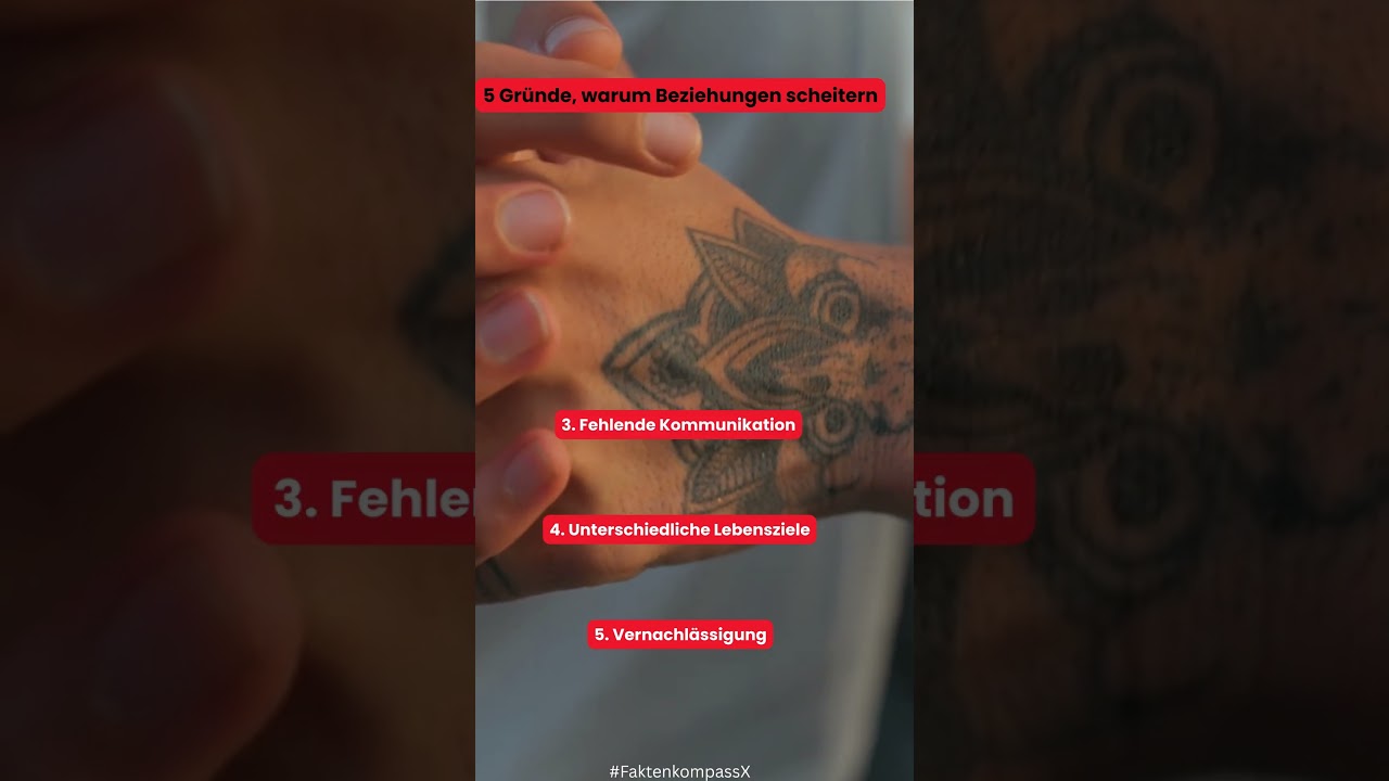 5 Gründe, warum Beziehungen scheitern | WissenskompassX 
