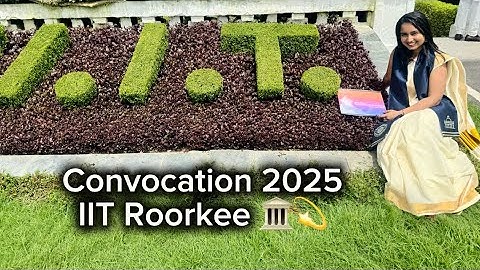 IIT Roorkee Convocation 👩🏼‍🎓🏛️✨ #convocation2025 #convocated #iitroorkee #iitr #batch2025 AI & DS