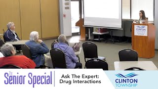 The Senior Spotlight: Ask the Expert - Drug Interactions