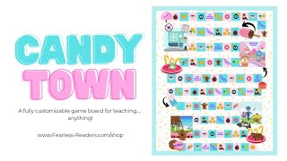 Candy Town - A Fully Customizable Game Board for Teaching ANYTHING